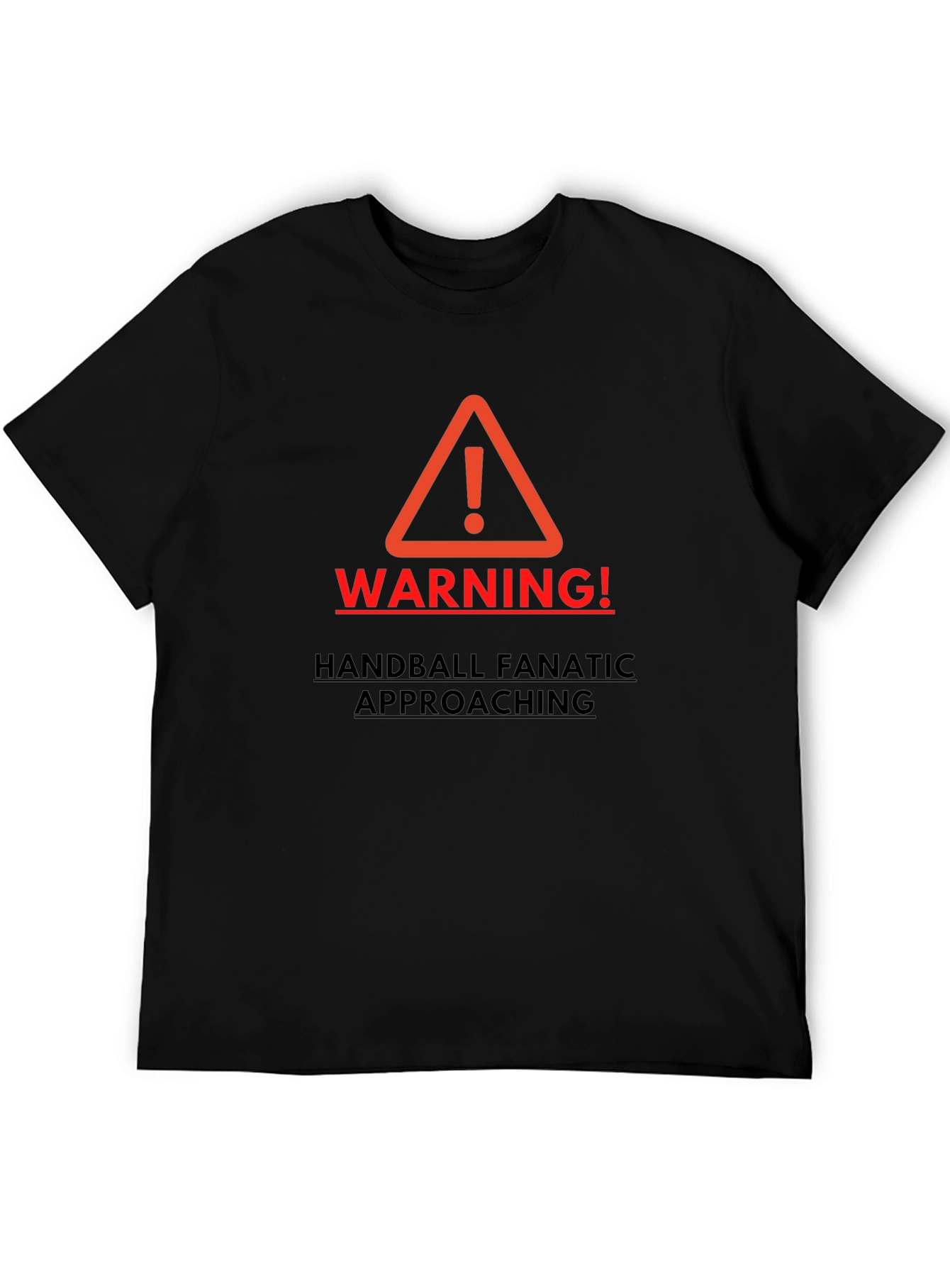 Warning Handball Fanatic Mens T-shirt