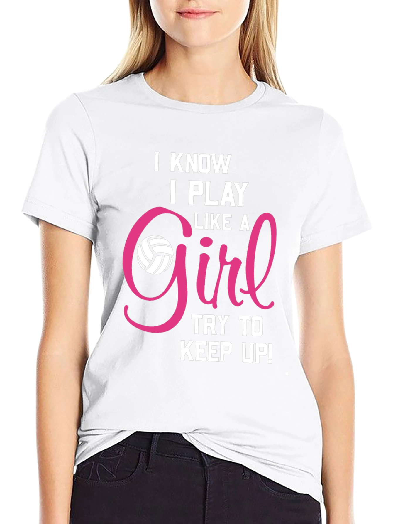 I Know I Play Like A Girl T-Shirt