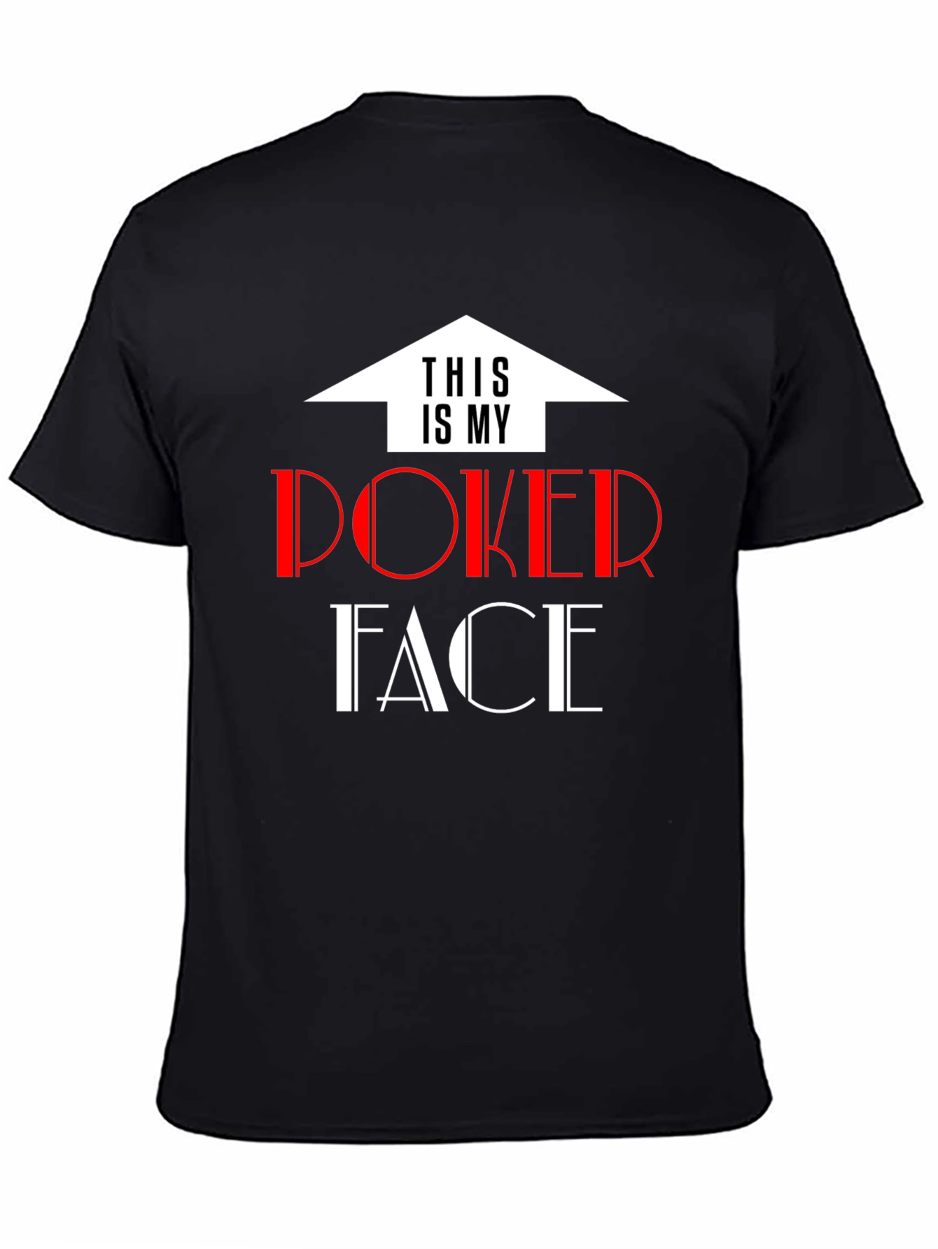 Poker Face T-Shirt - Fun Graphic Tee