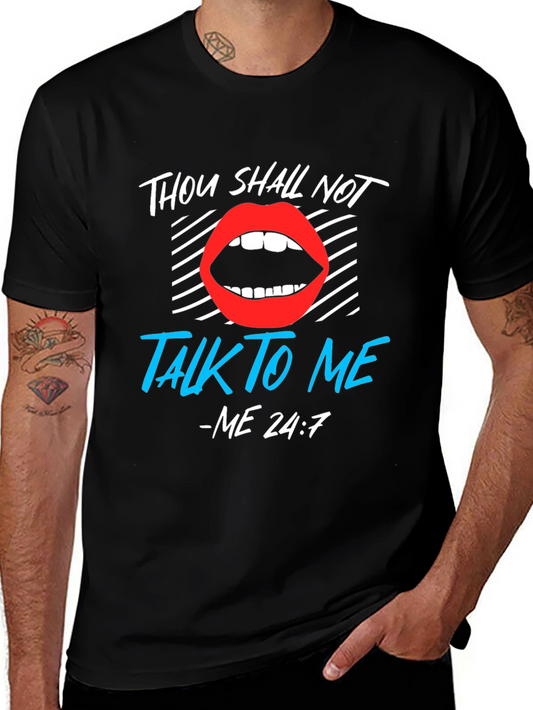 Thou Shall Not Talk To Me Graphic Tee
