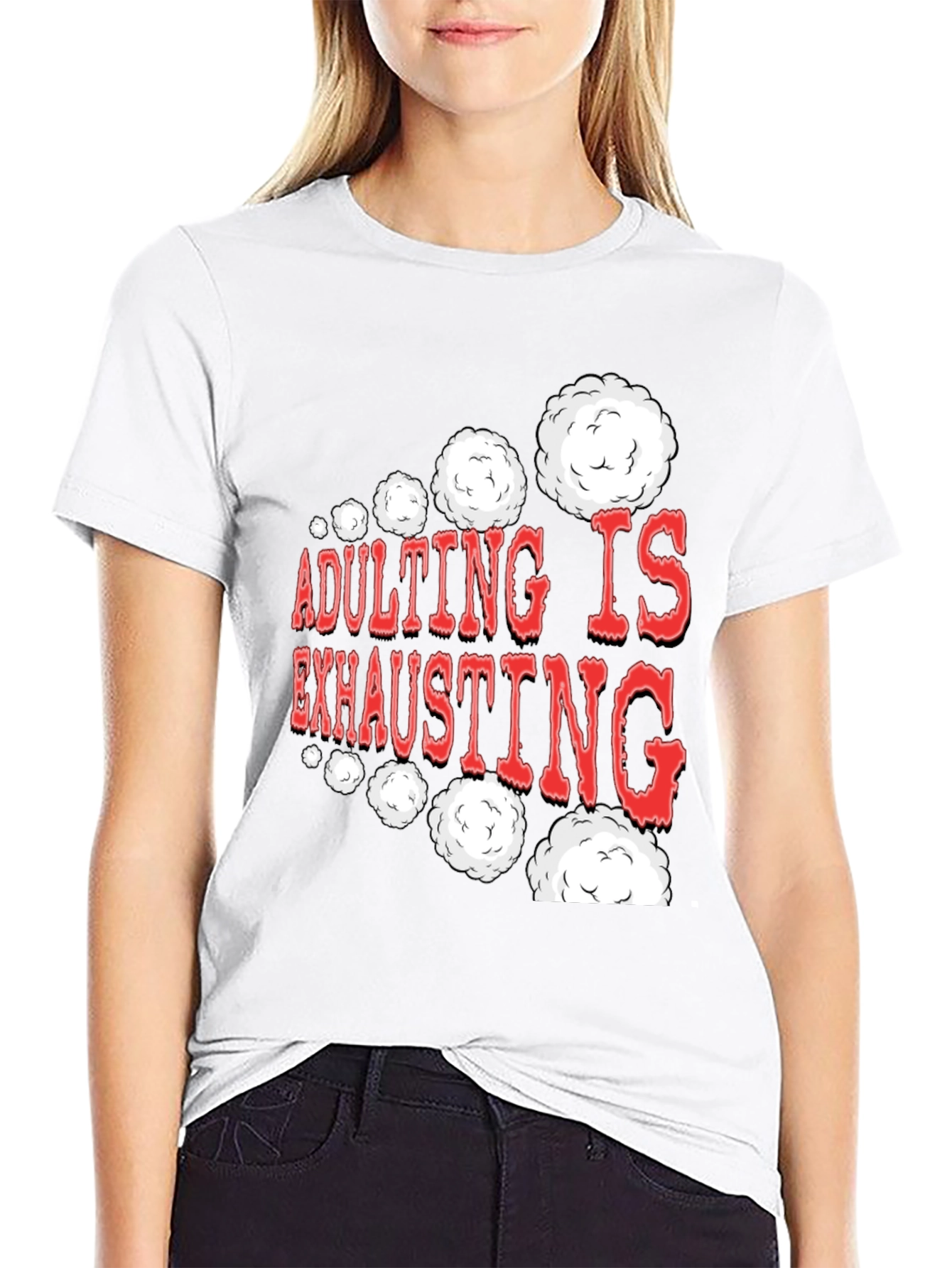 Adulting Is Exhausting Funny Graphic Tee