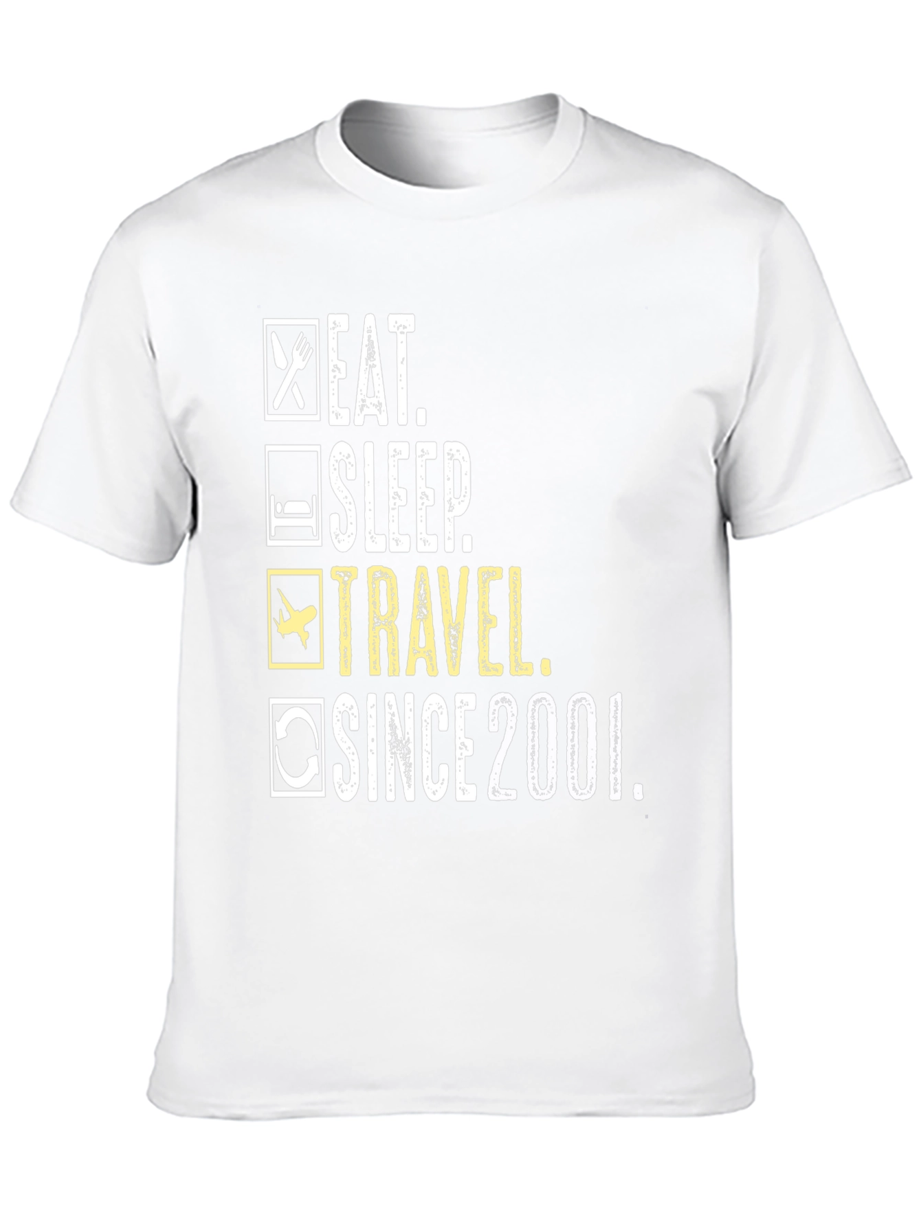 Eat Sleep Travel Since 2001 T-Shirt