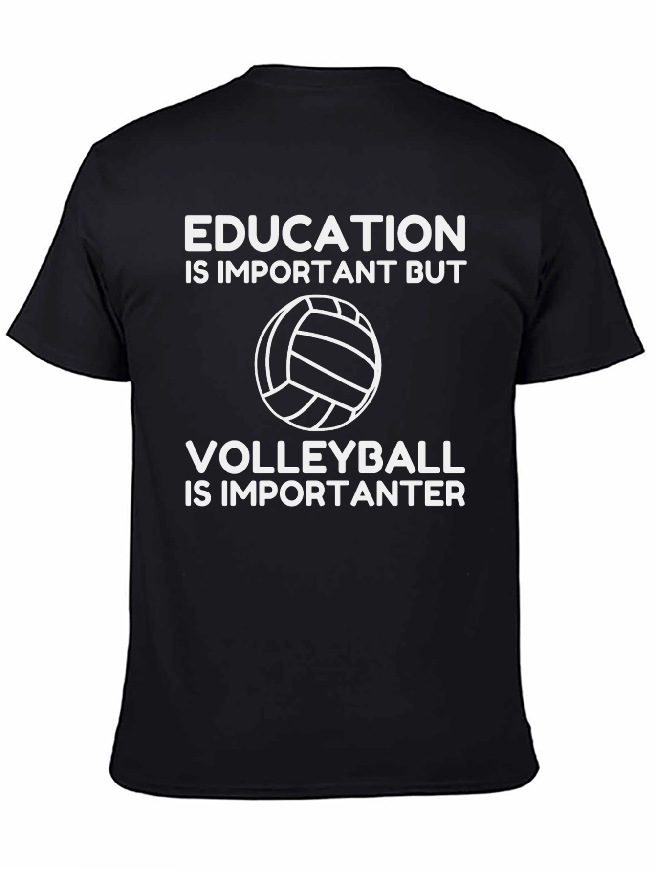 Funny Volleyball T-Shirt: Education vs. Volleyball