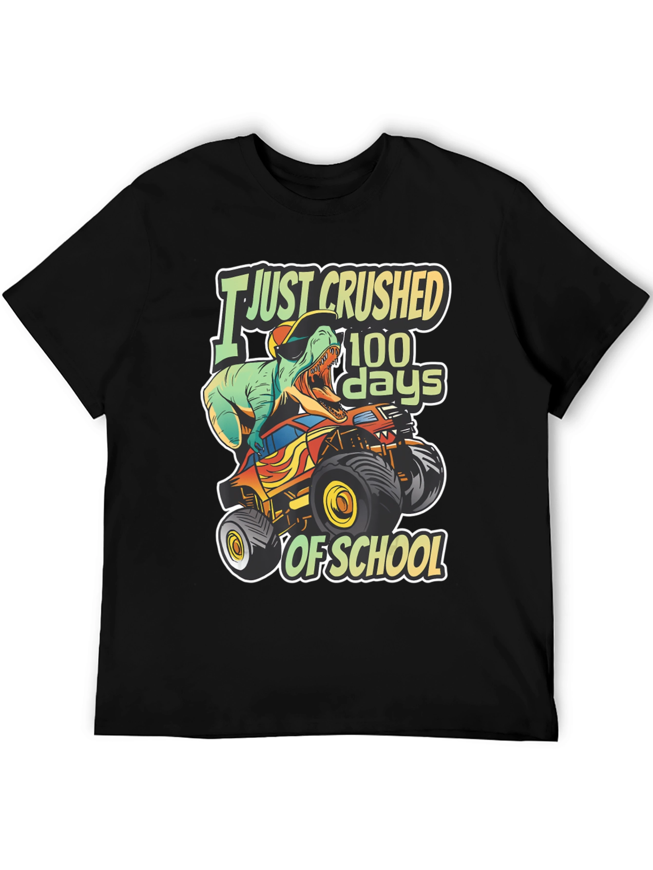 I Just Crushed 100 Days of School T-Shirt