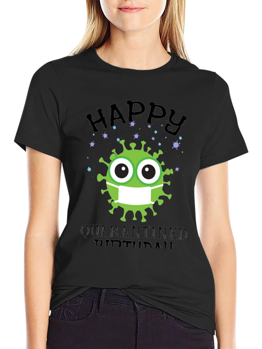 Quarantine Birthday Graphic T-Shirt