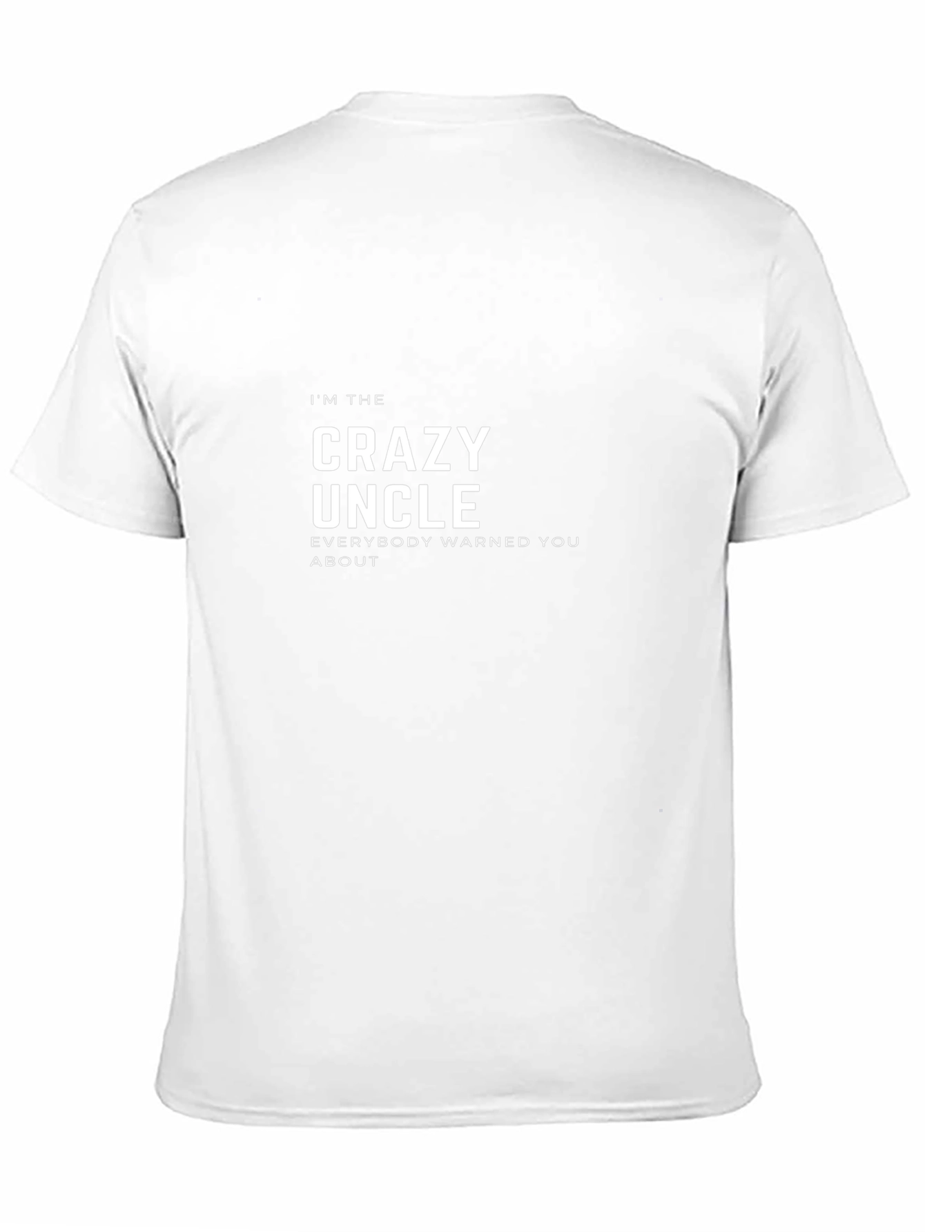 Crazy Uncle T-Shirt - Funny Novelty Tee