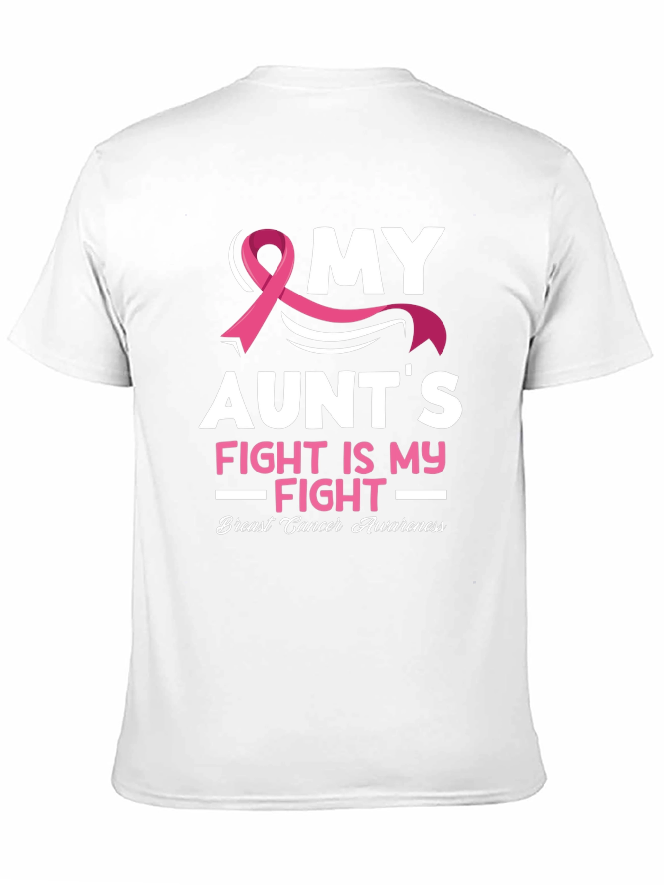 My Aunts Fight Breast Cancer Awareness T-Shirt