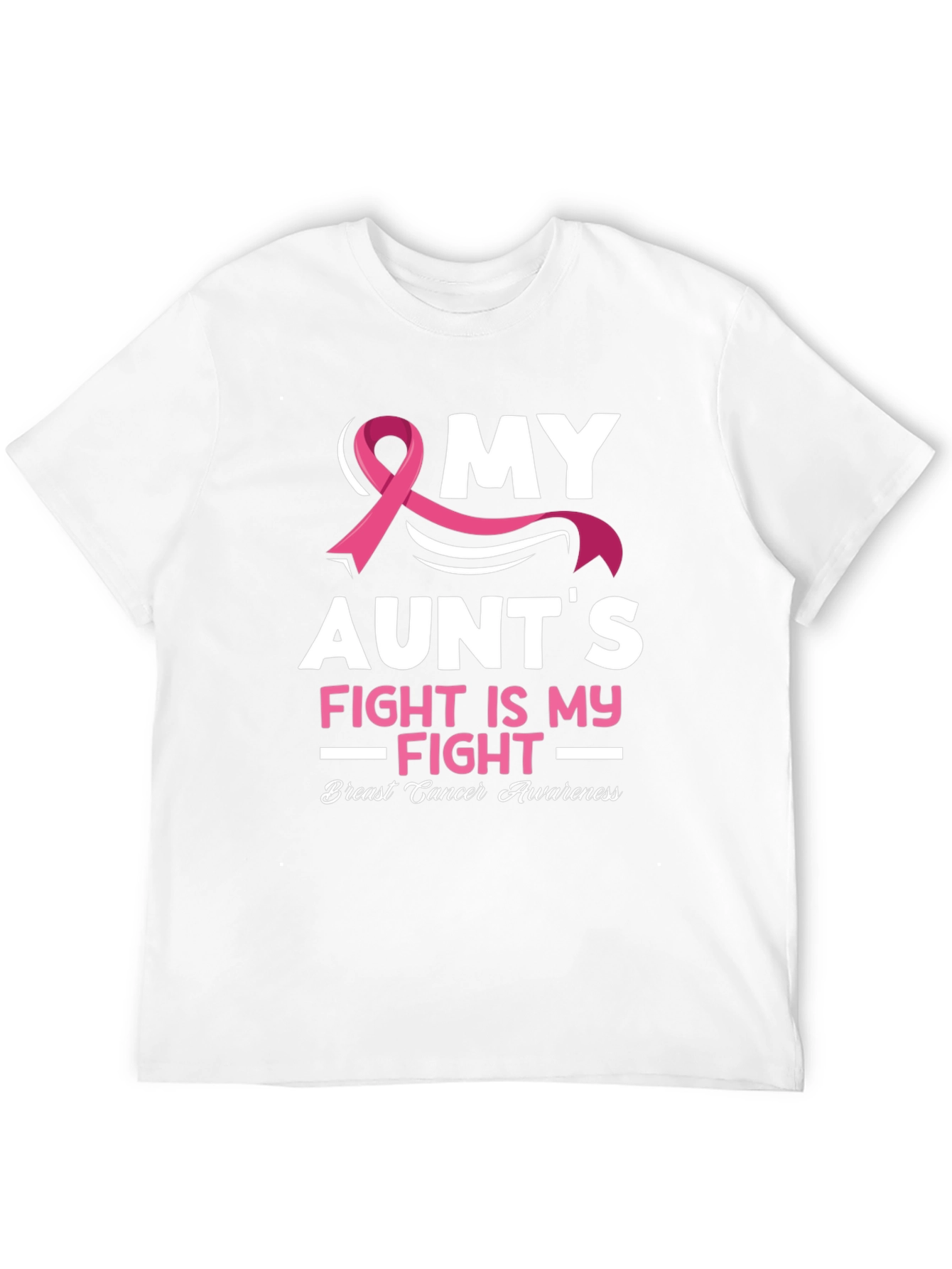 My Aunts Fight Breast Cancer Awareness T-Shirt