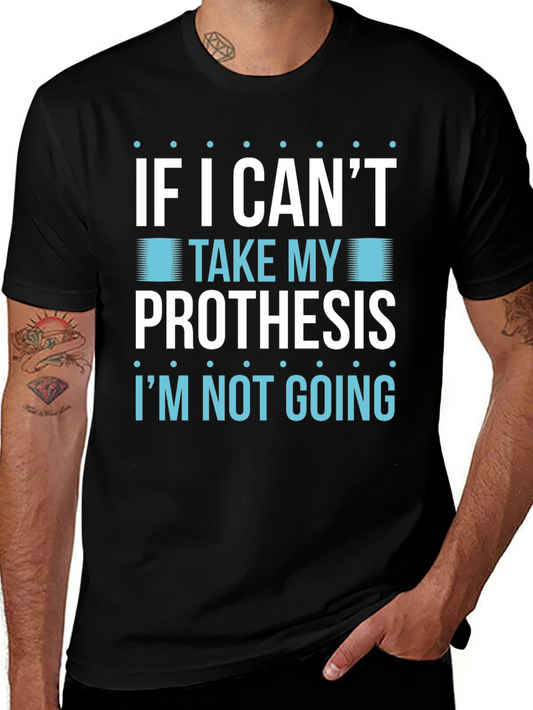 Prosthesis Humor T-Shirt