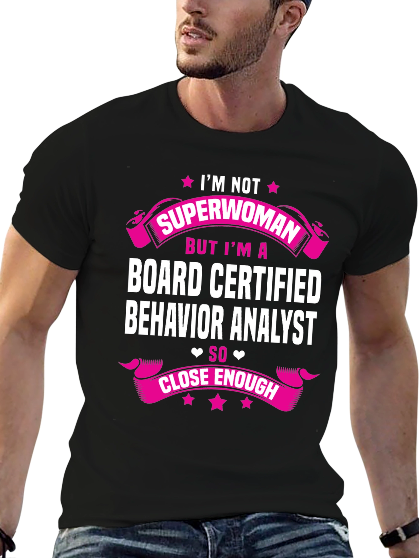 Board Certified Behavior Analyst T-Shirt