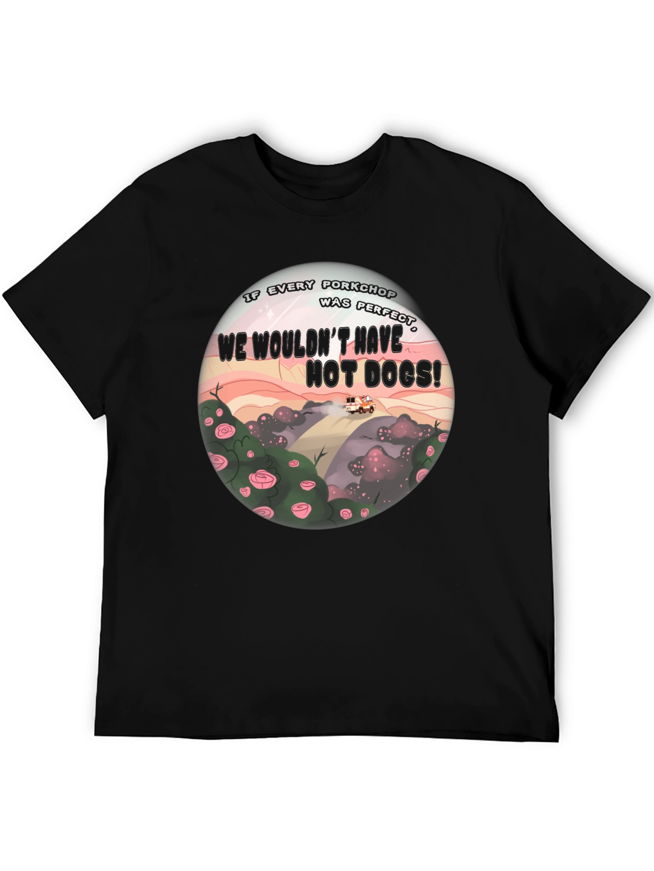 If Every Porkchop Was Perfect Black T-Shirt
