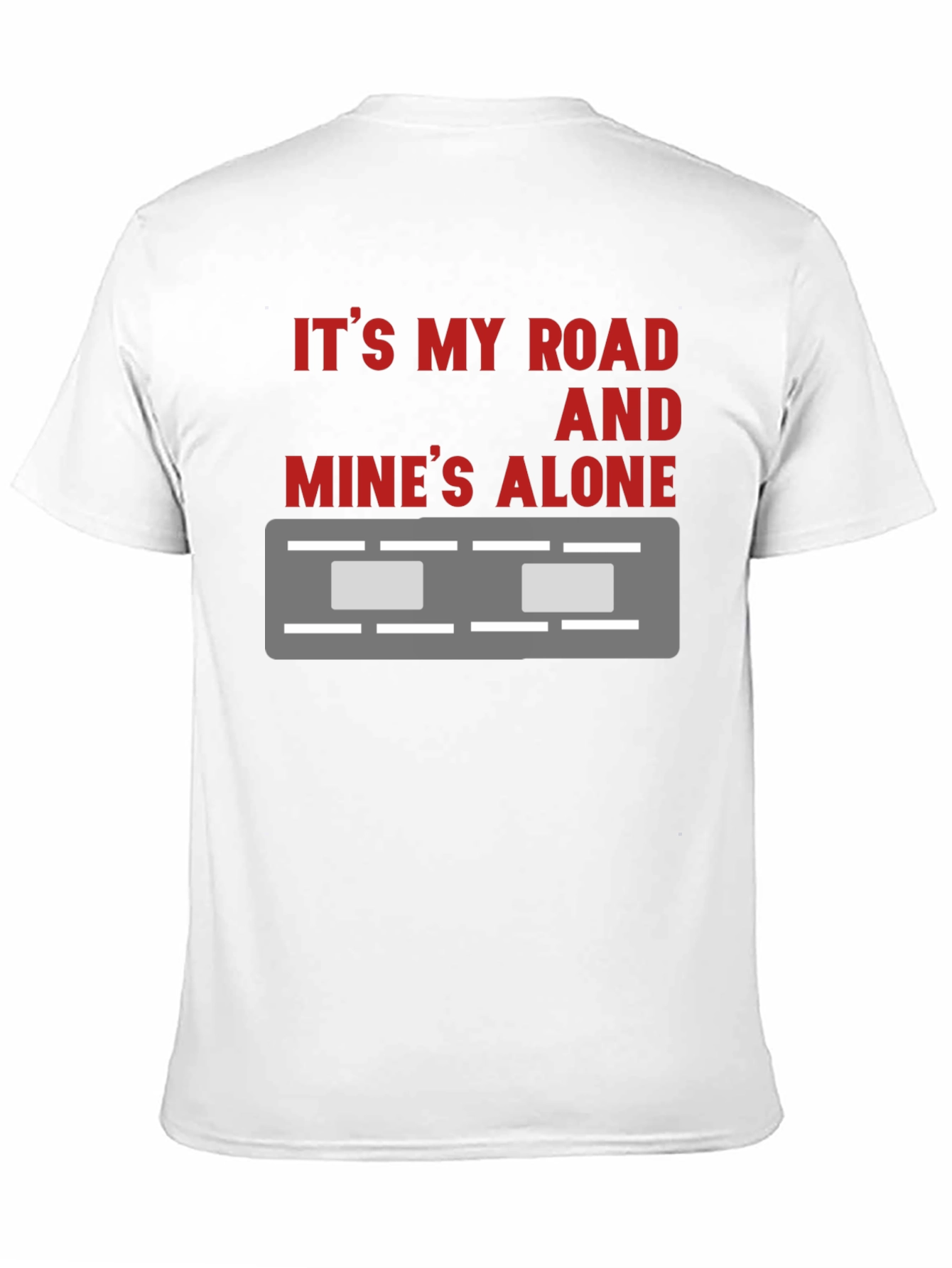 Its My Road T-Shirt - Black Crew Neck