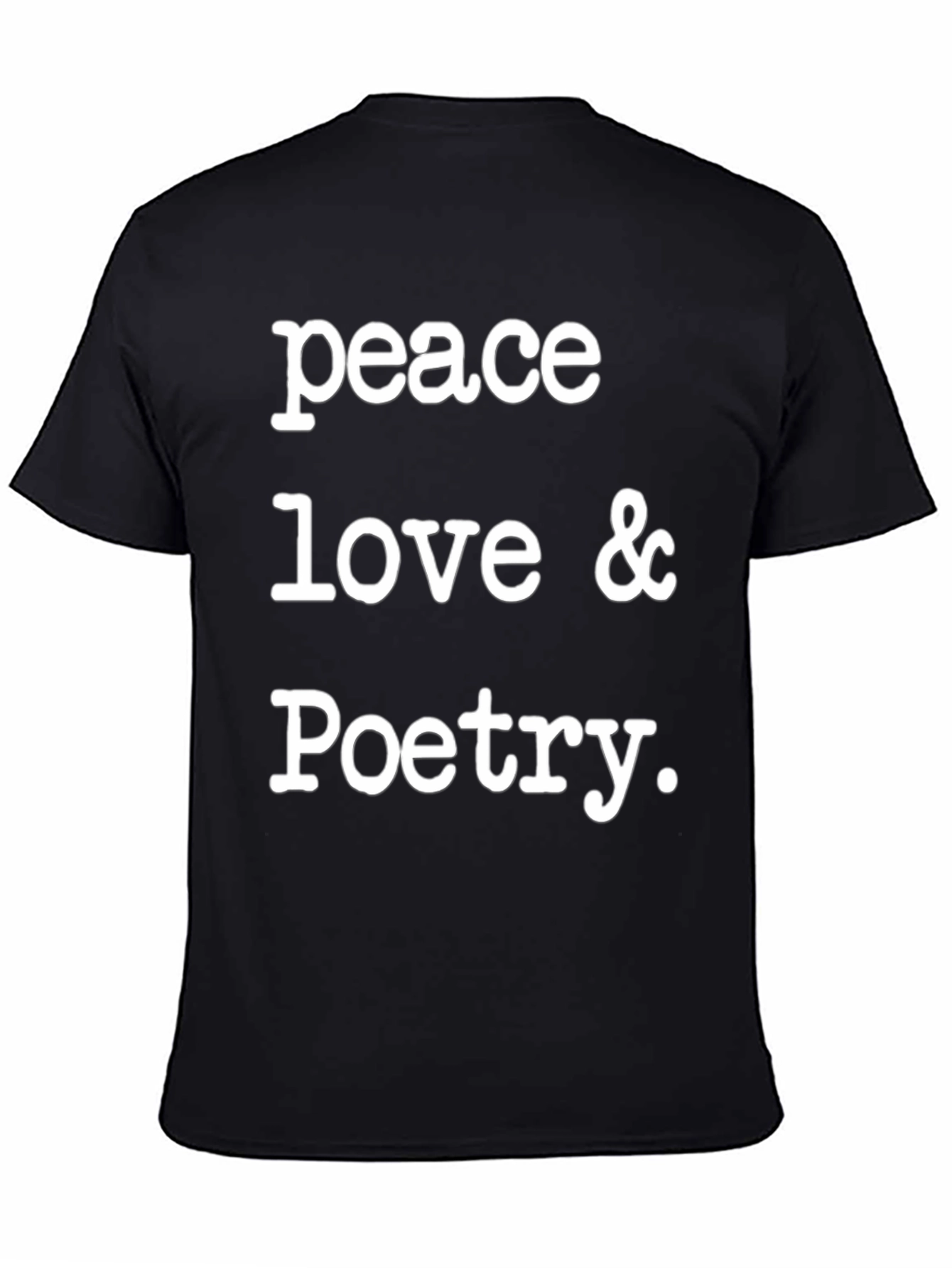 Peace Love & Poetry Graphic T-Shirt