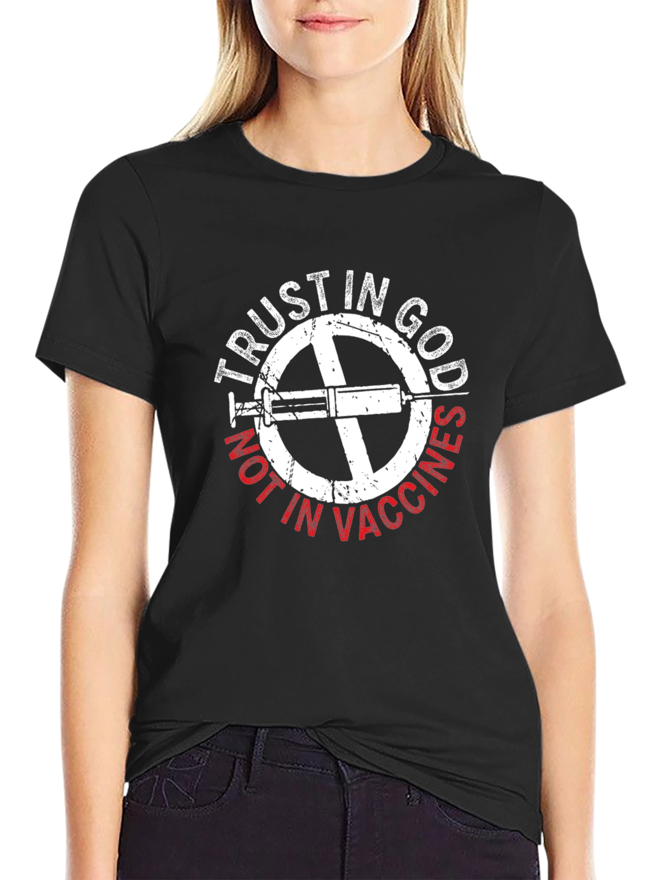 Trust In God Not In Vaccines T-Shirt