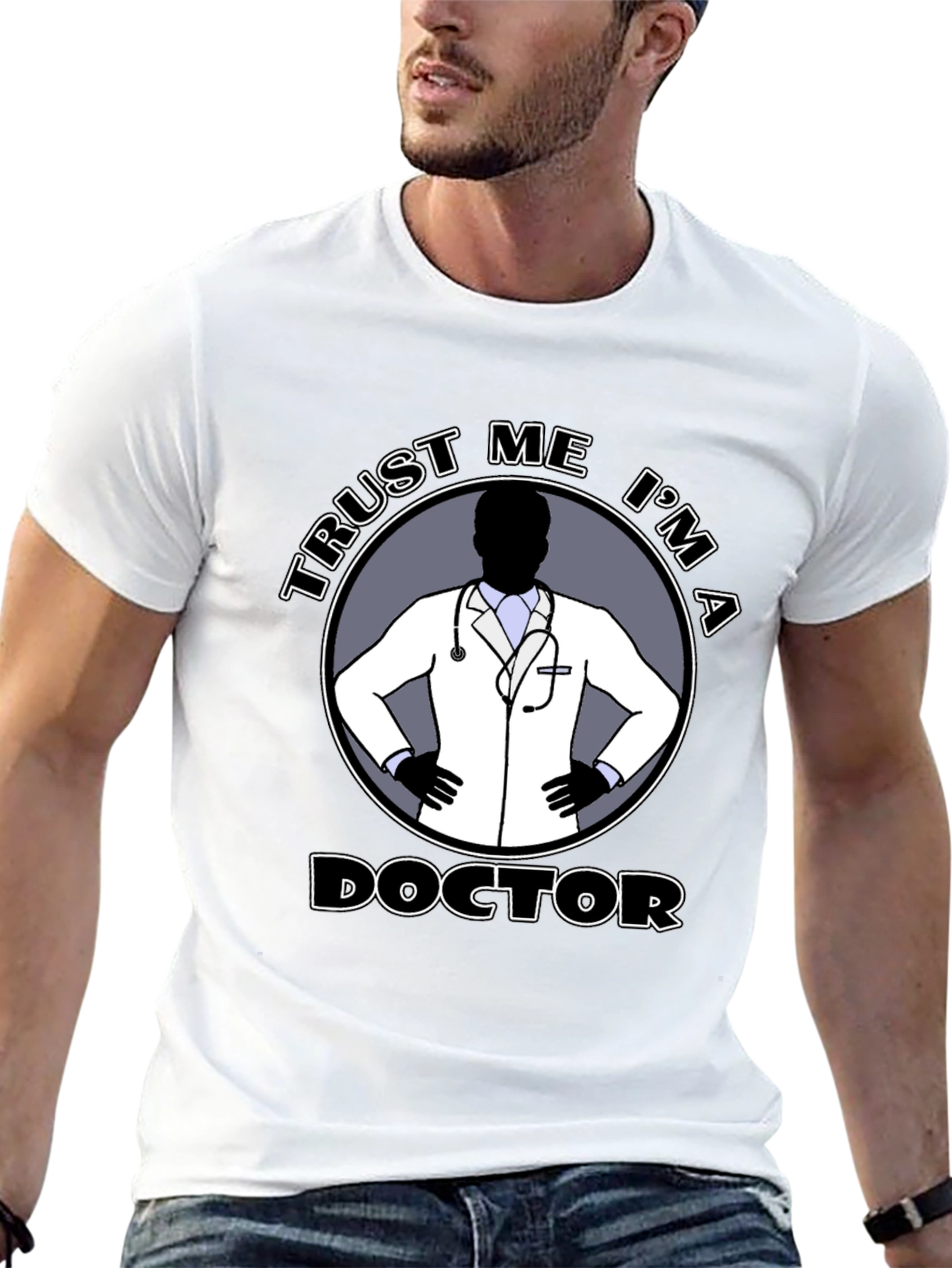 Trust Me Im A Doctor T-Shirt