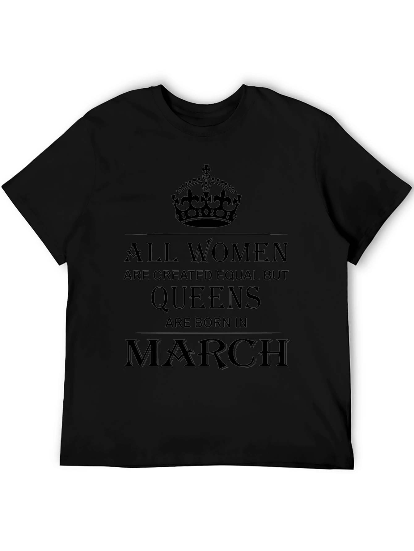 Women Born in March Queen T-Shirt