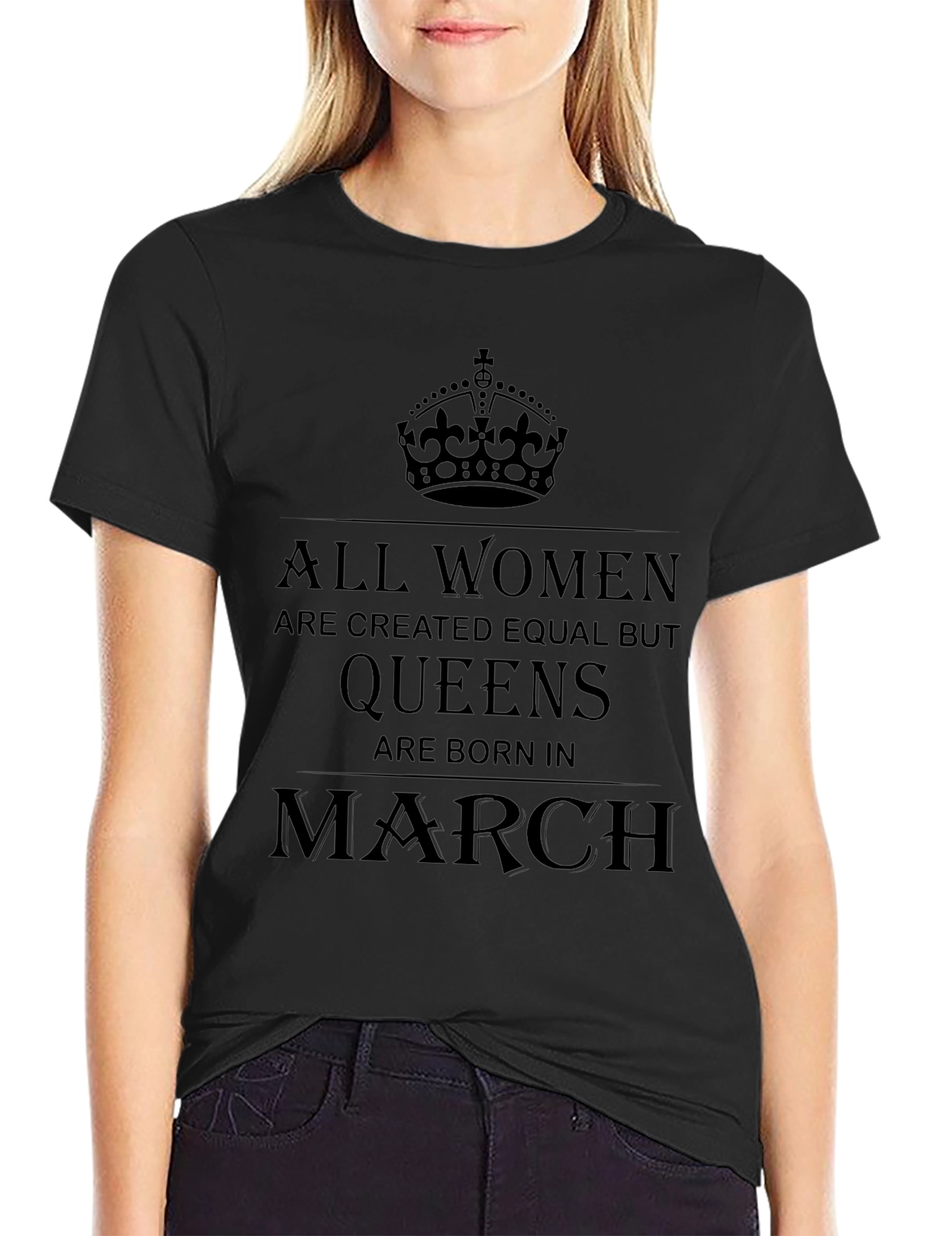Women Born in March Queen T-Shirt