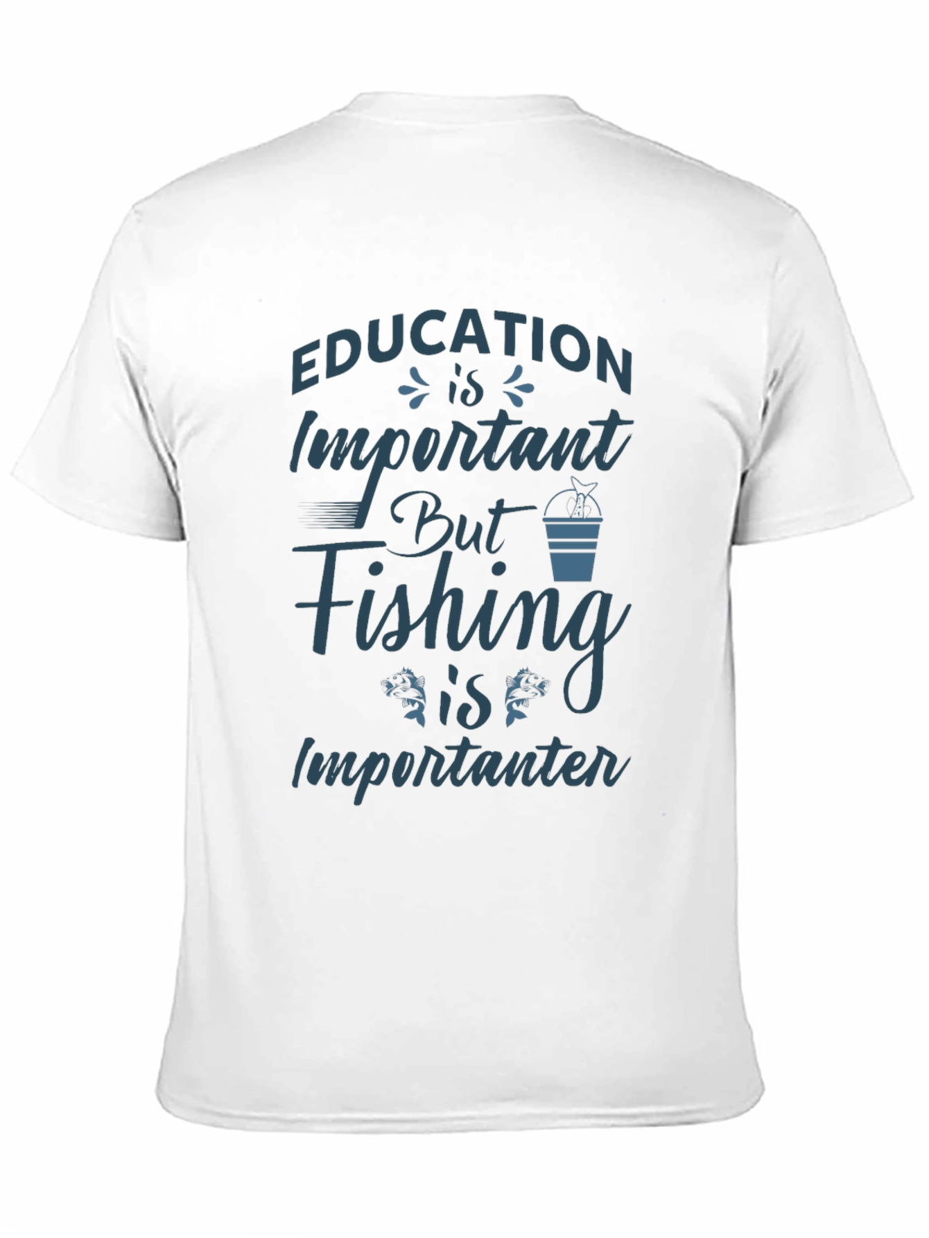 Funny Fishing T-Shirt: Education is Importanter