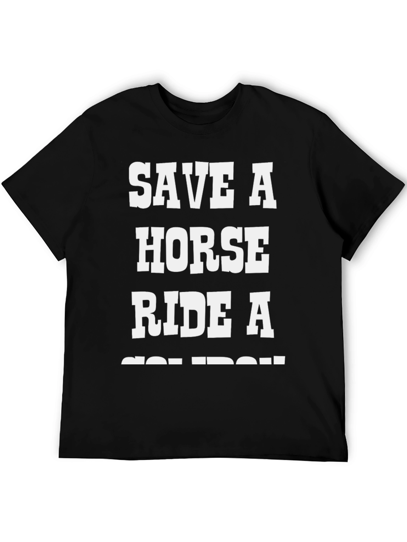 Save a Horse Ride a Cowboy T-Shirt
