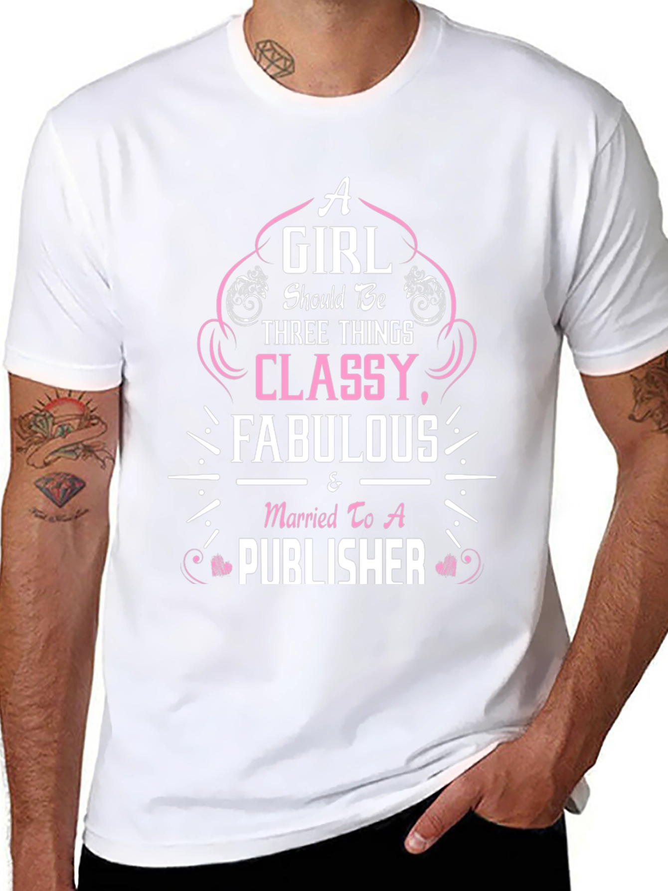 Classy & Fabulous T-Shirt for Publishers Wife!
