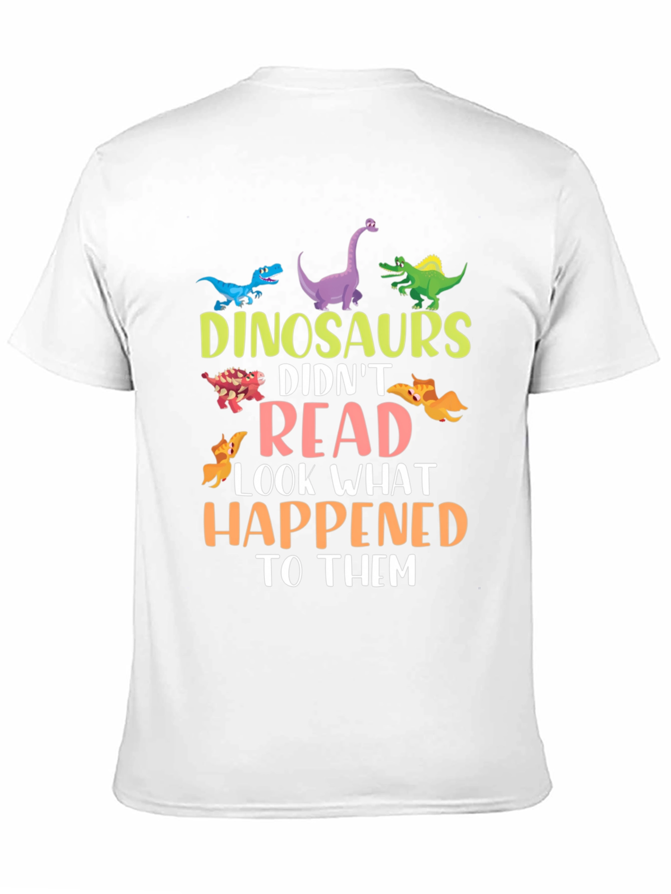 Dinosaurs Didnt Read Funny T-Shirt