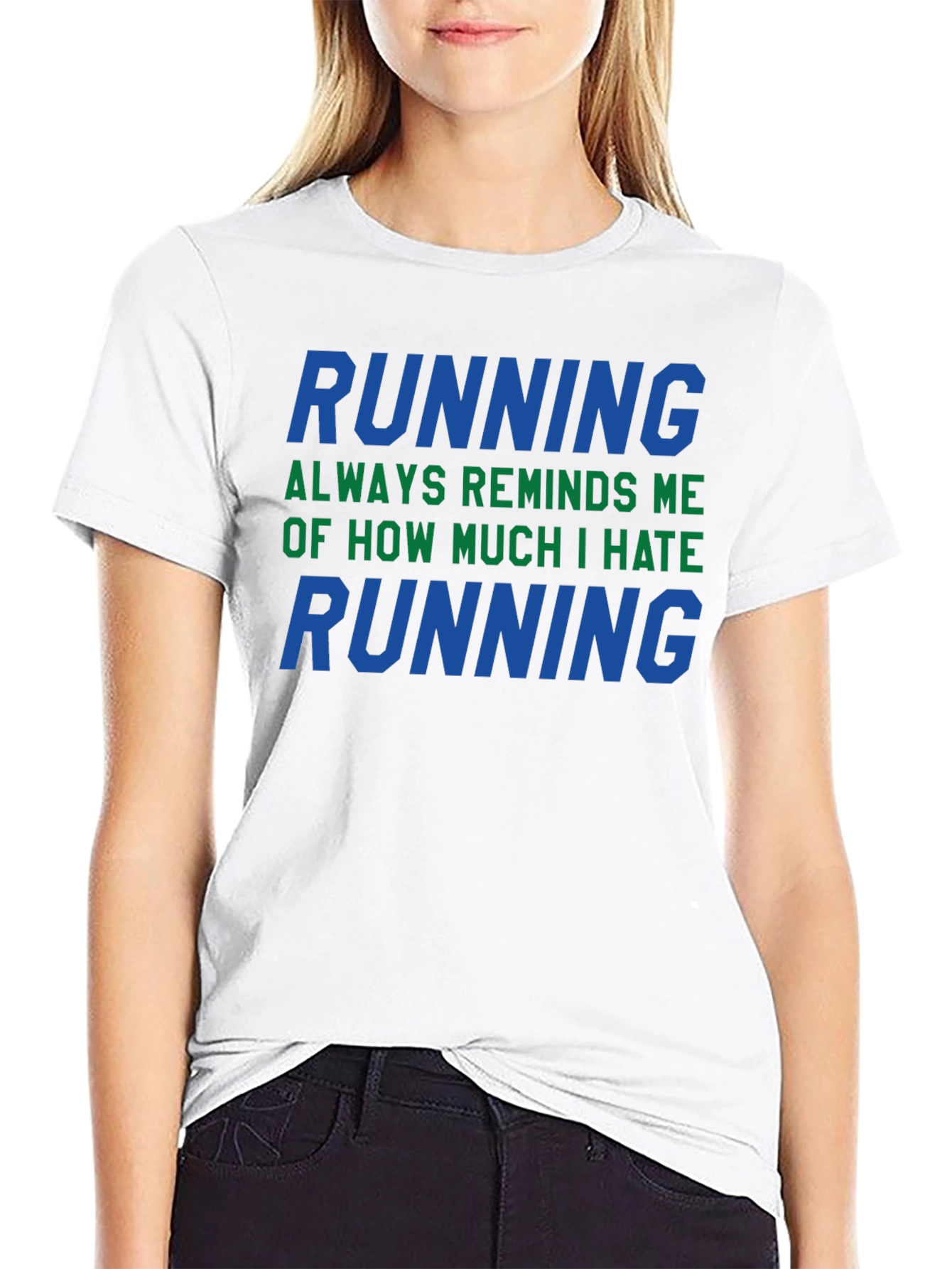 Funny Running Hater T-Shirt: I Hate Running!