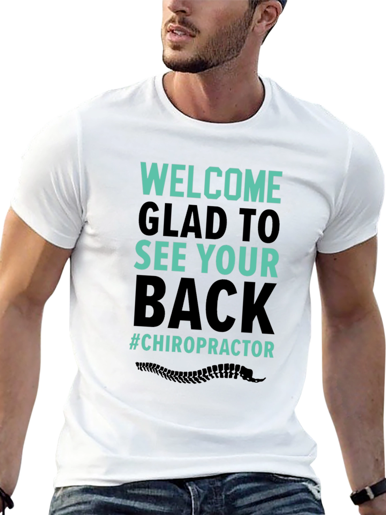 Chiropractor Welcome T-Shirt - See Your Back