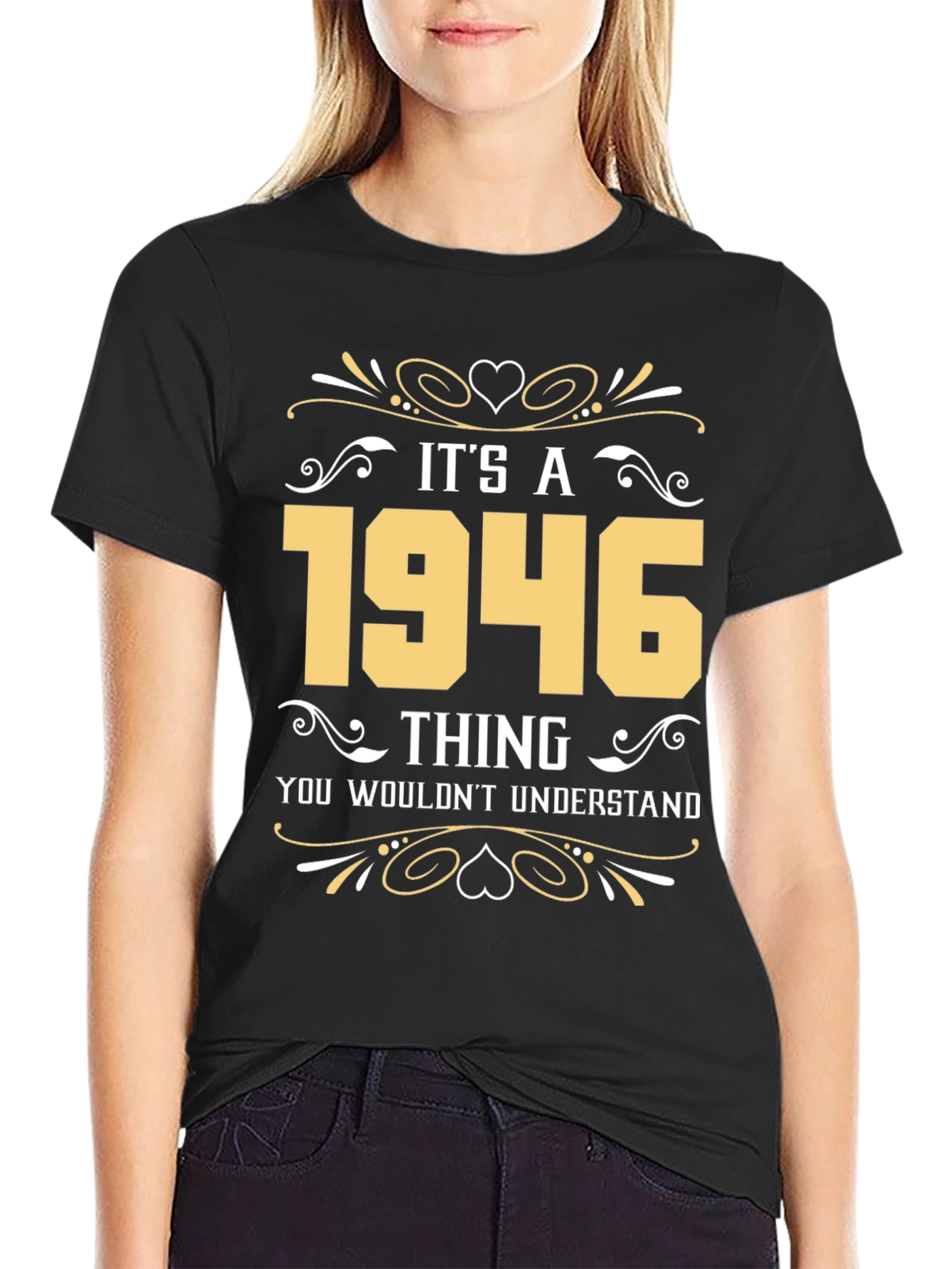 Its a 1946 Thing T-Shirt