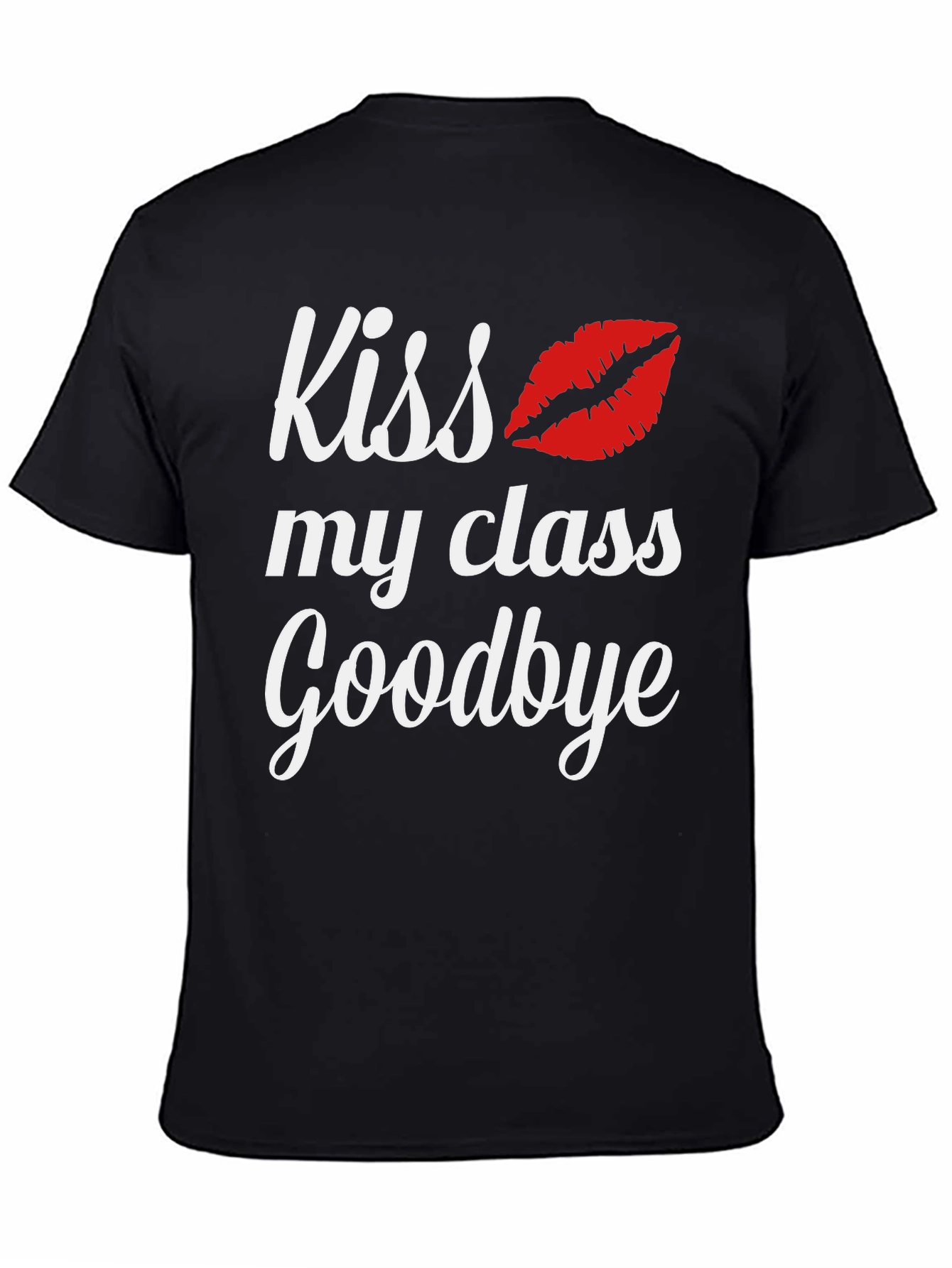 Kiss My Class Goodbye Graphic Tee