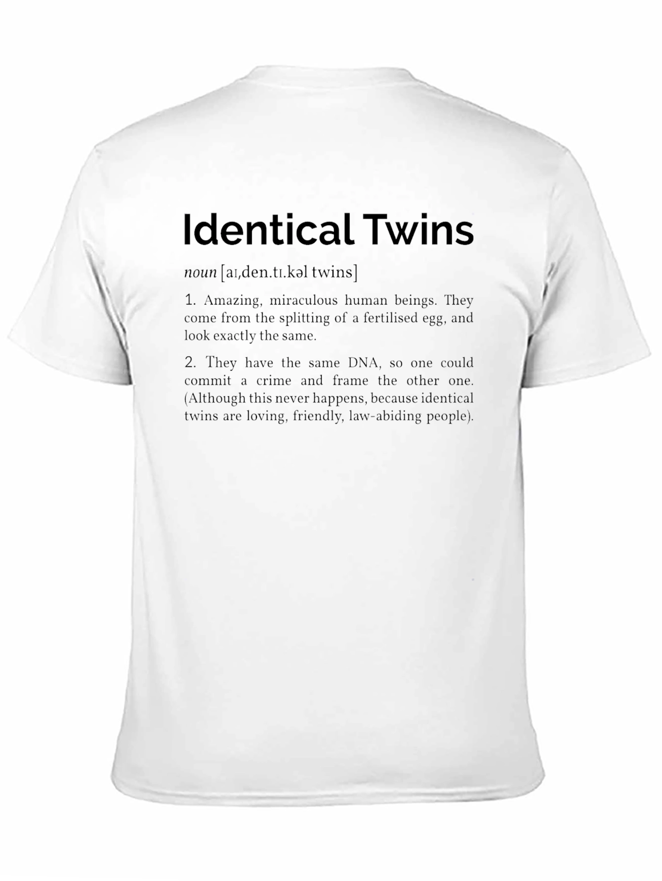 Identical Twins Definition T-Shirt