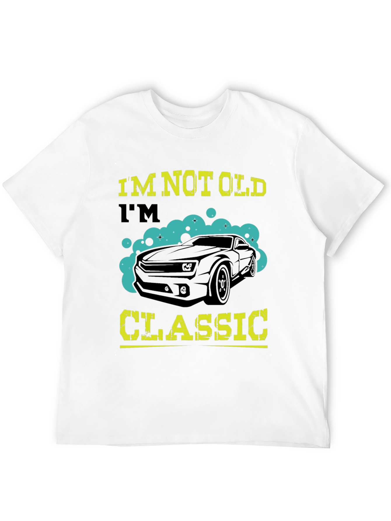 Im Not Old Im Classic Car T-Shirt