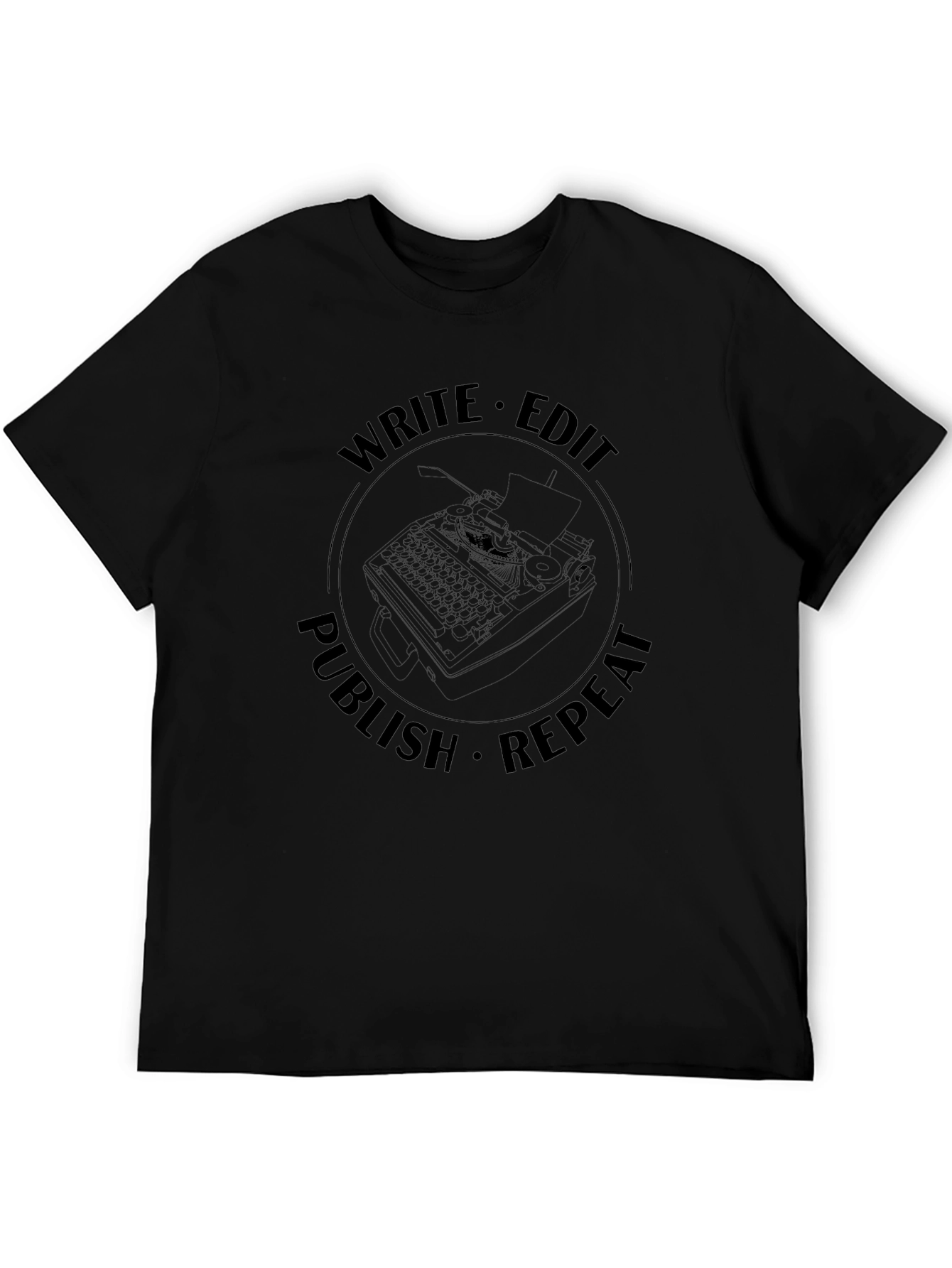 Write Edit Publish Repeat T-Shirt