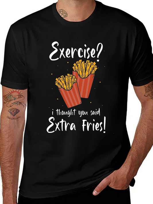 Extra Fries T-Shirt - Funny Foodie Tee