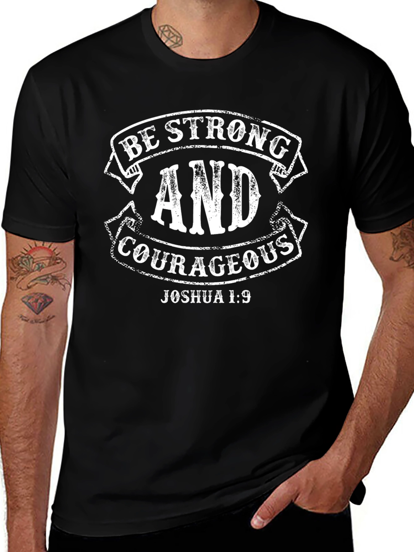 Be Strong & Courageous Joshua 1:9 Black T-Shirt