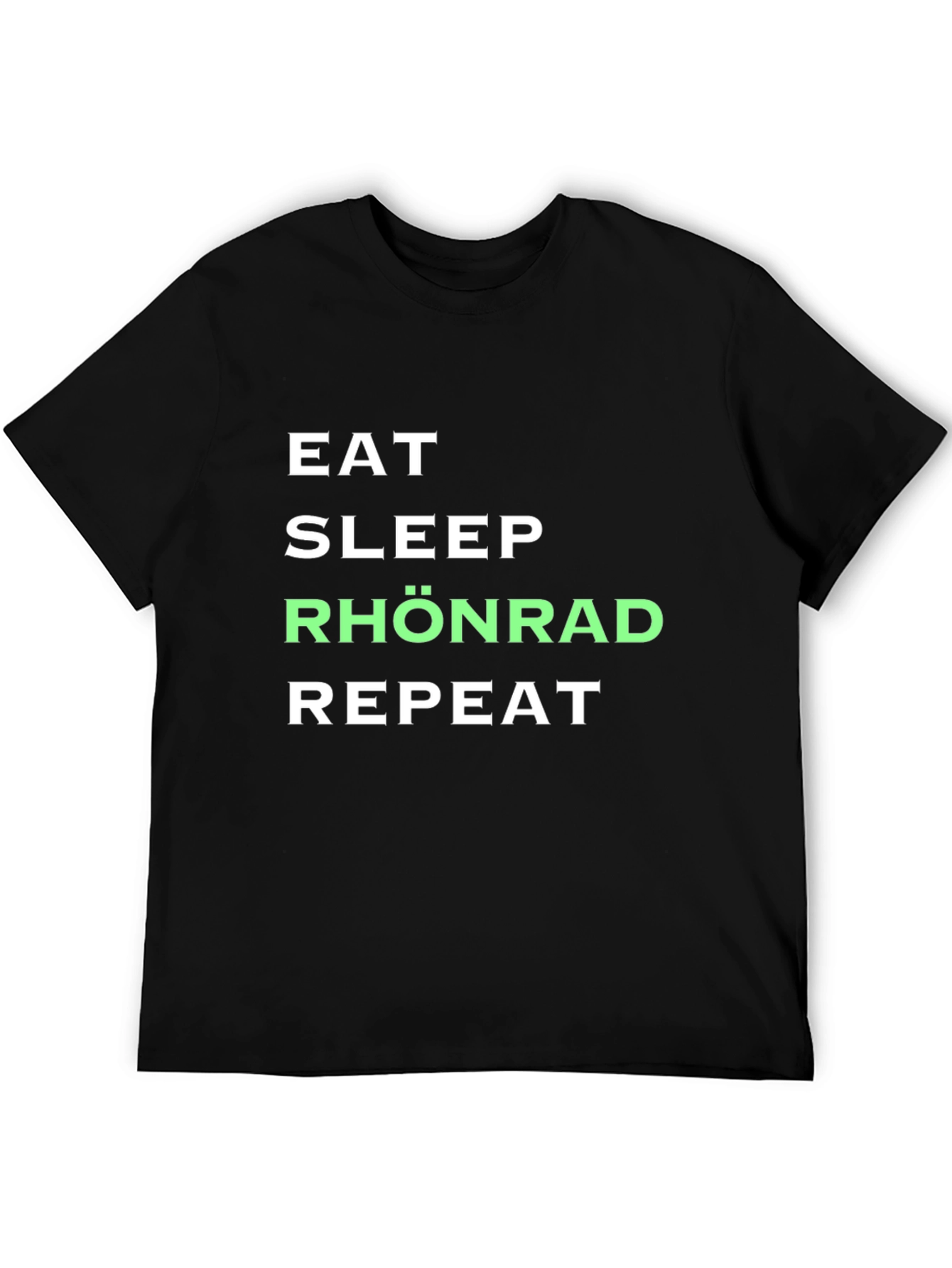 Eat Sleep Rhönrad Repeat Black T-Shirt