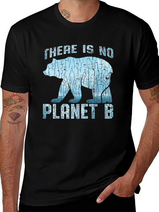 There Is No Planet B Graphic T-Shirt