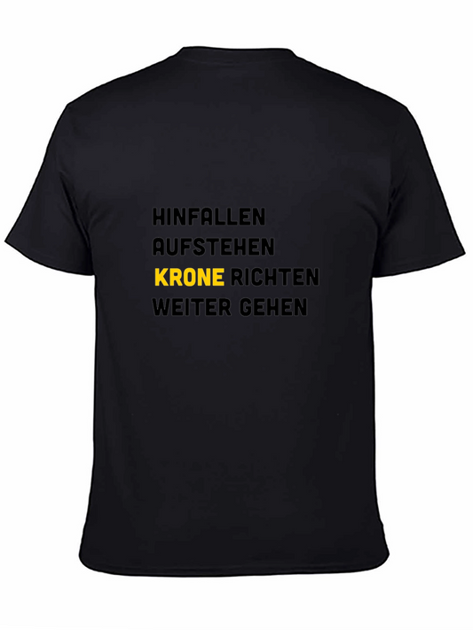 Hinfallen Aufstehen Krone Richten T-Shirt