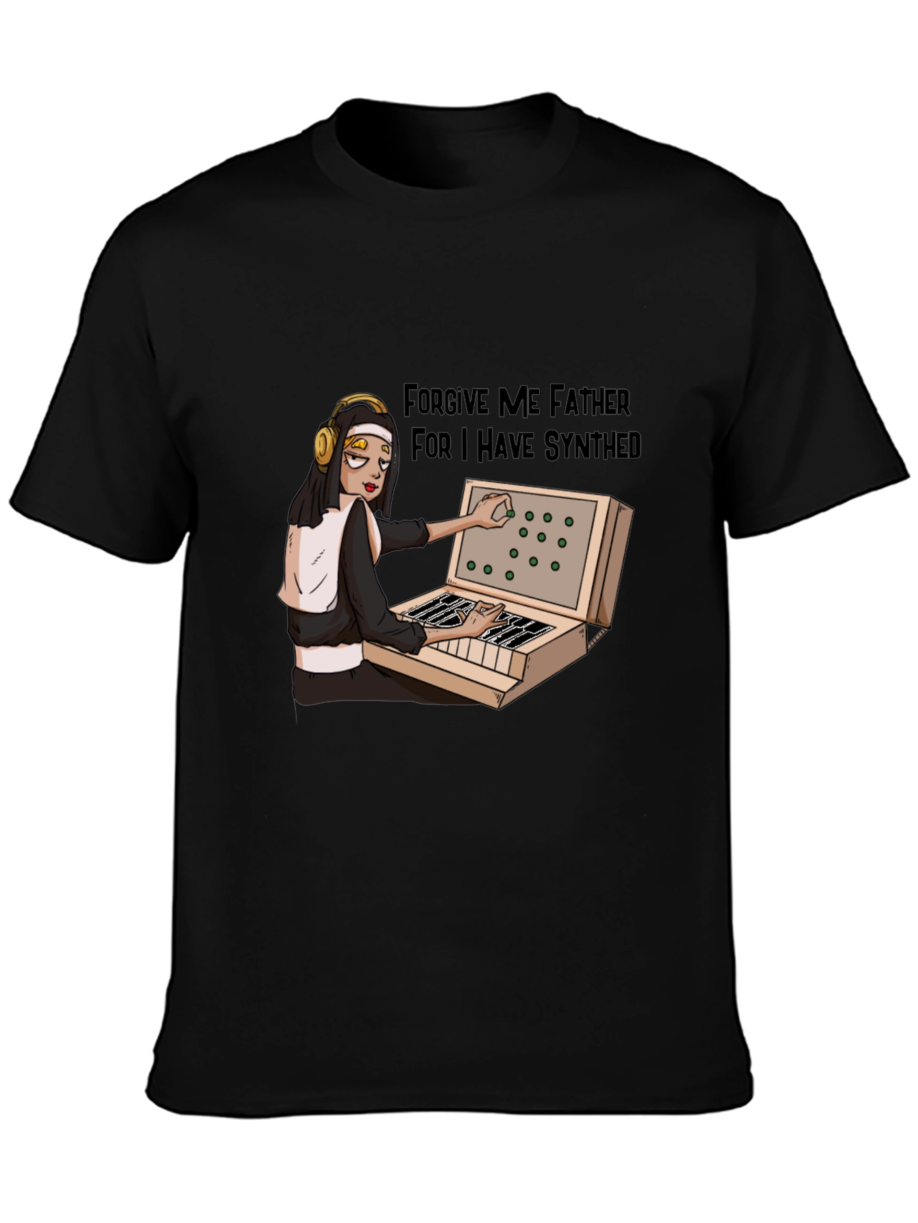 Forgive Me Father I Have Synthed T-Shirt