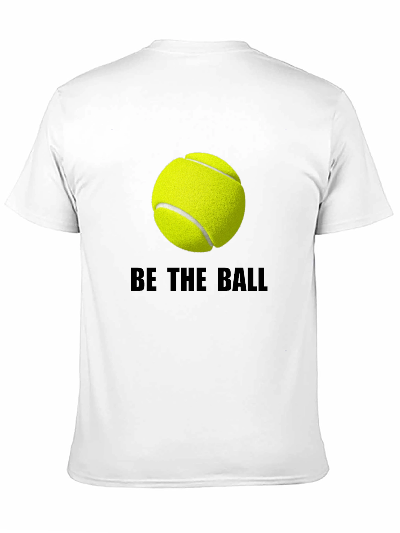 Be The Ball Tee: Tennis Graphic T-Shirt