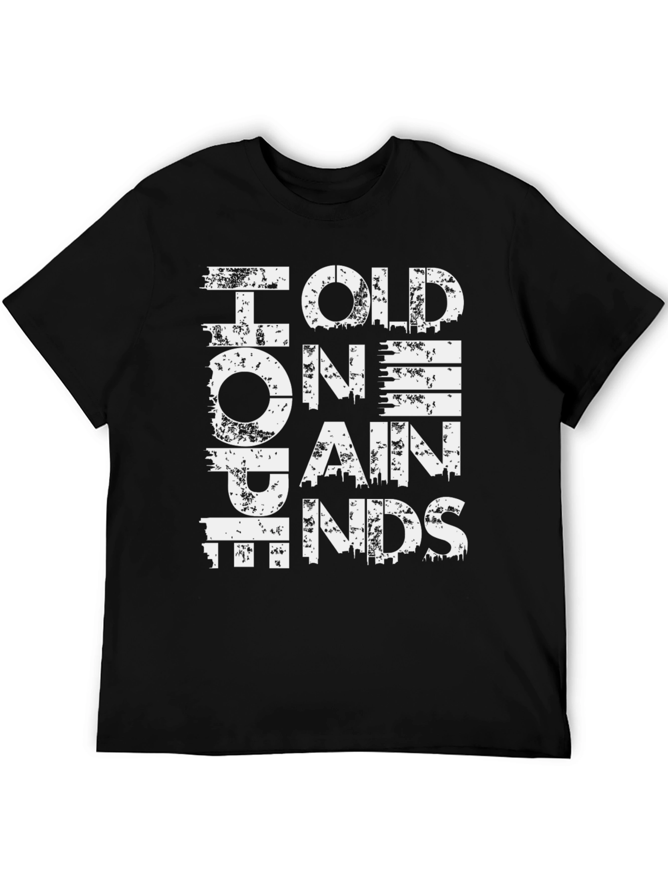 Hold On Pain Ends Graphic Tee