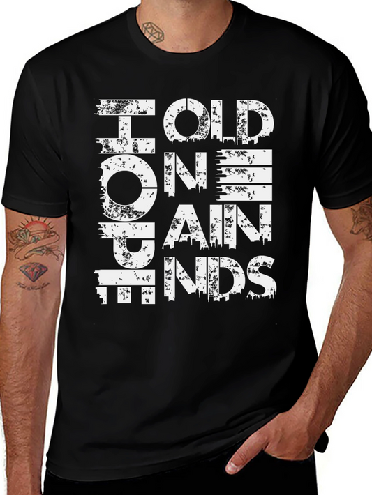 Hold On Pain Ends Graphic Tee