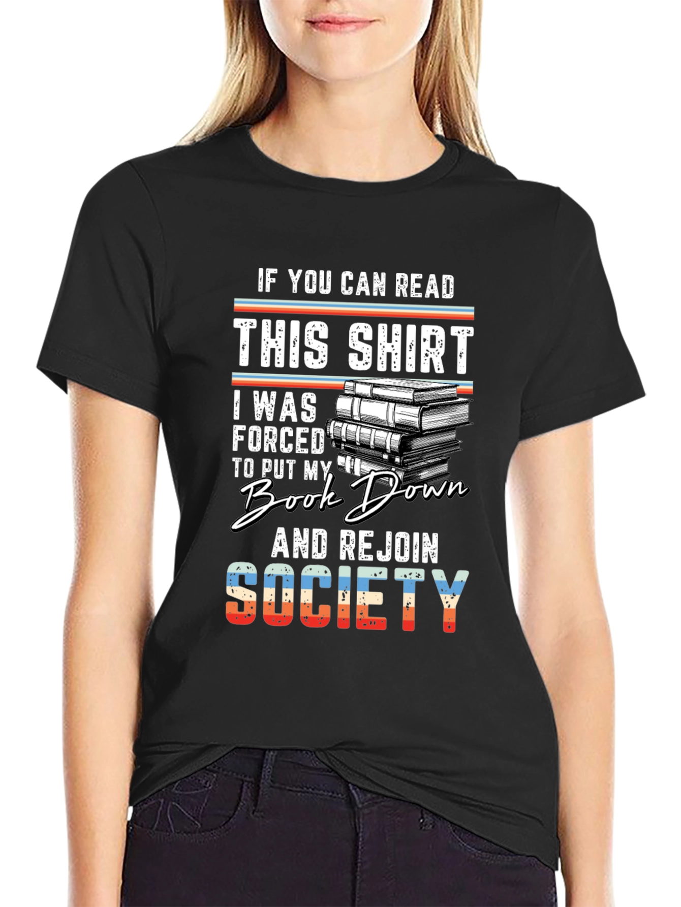 Book Lover T-Shirt - If You Can Read This