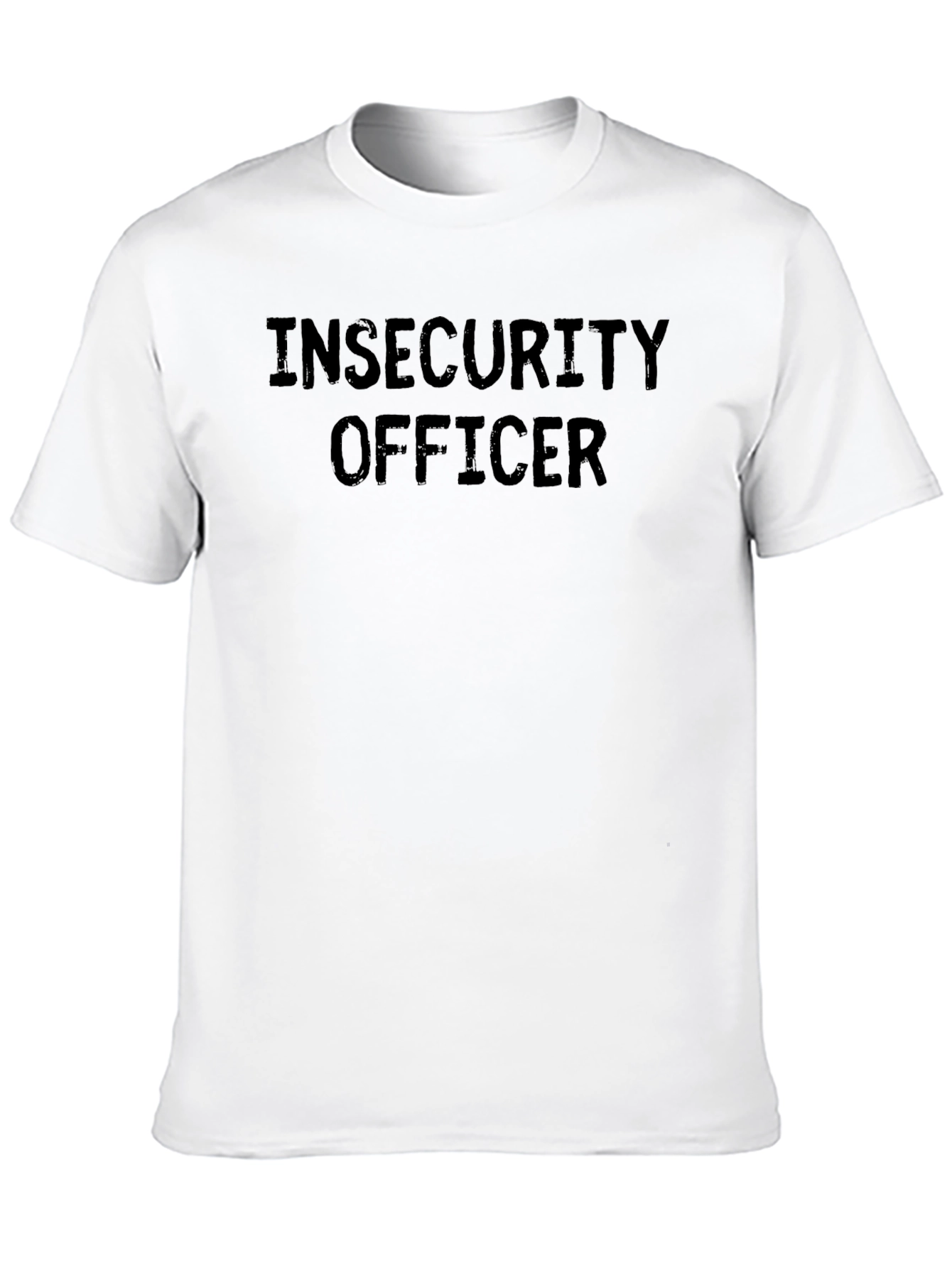 Insecurity Officer Novelty Graphic T-Shirt