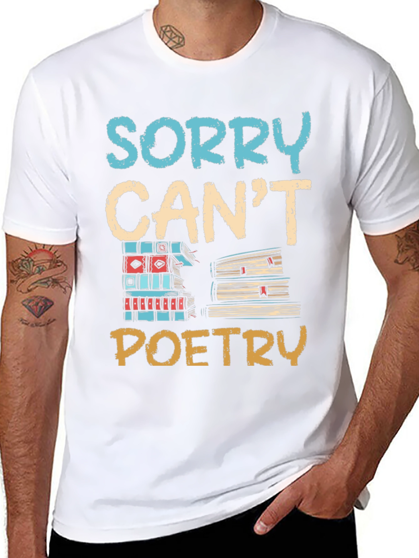 Sorry Cant Poetry Graphic Tee