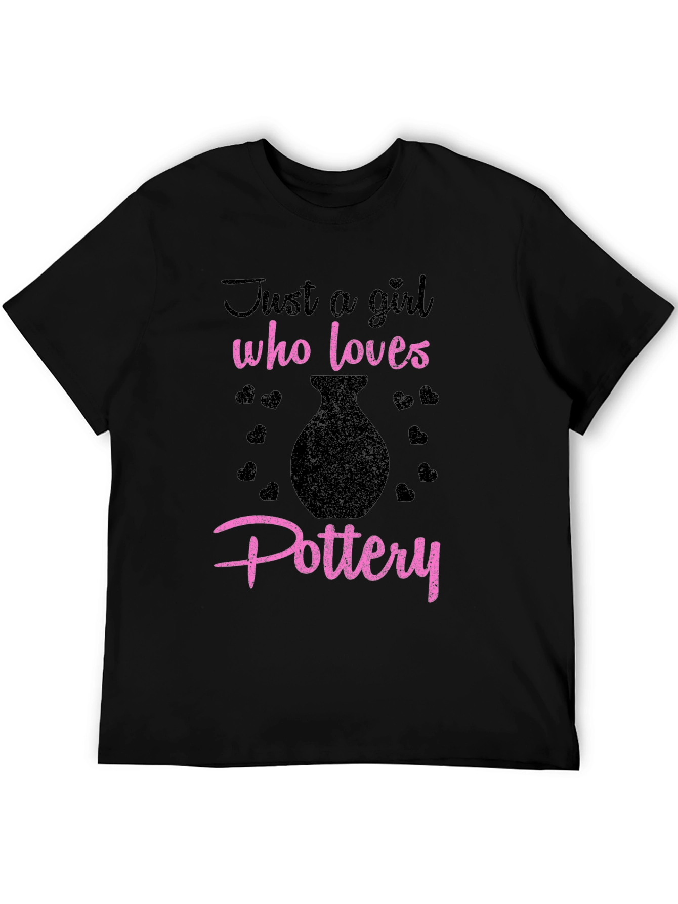 Just A Girl Who Loves Pottery T-Shirt