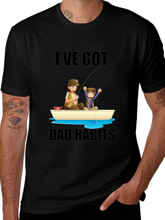 Dad Habits T-Shirt - Fishing Father & Son Design