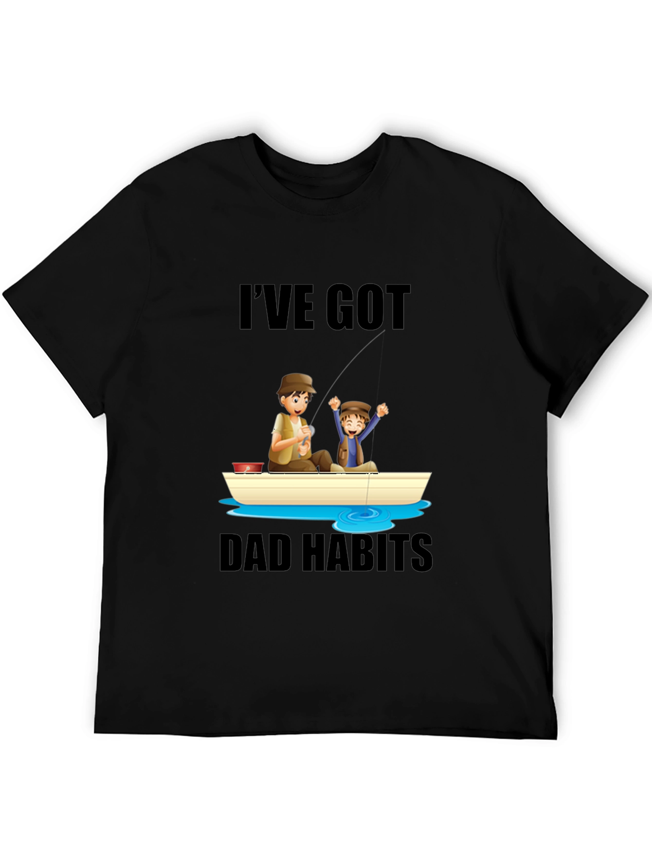 Dad Habits T-Shirt - Fishing Father & Son Design