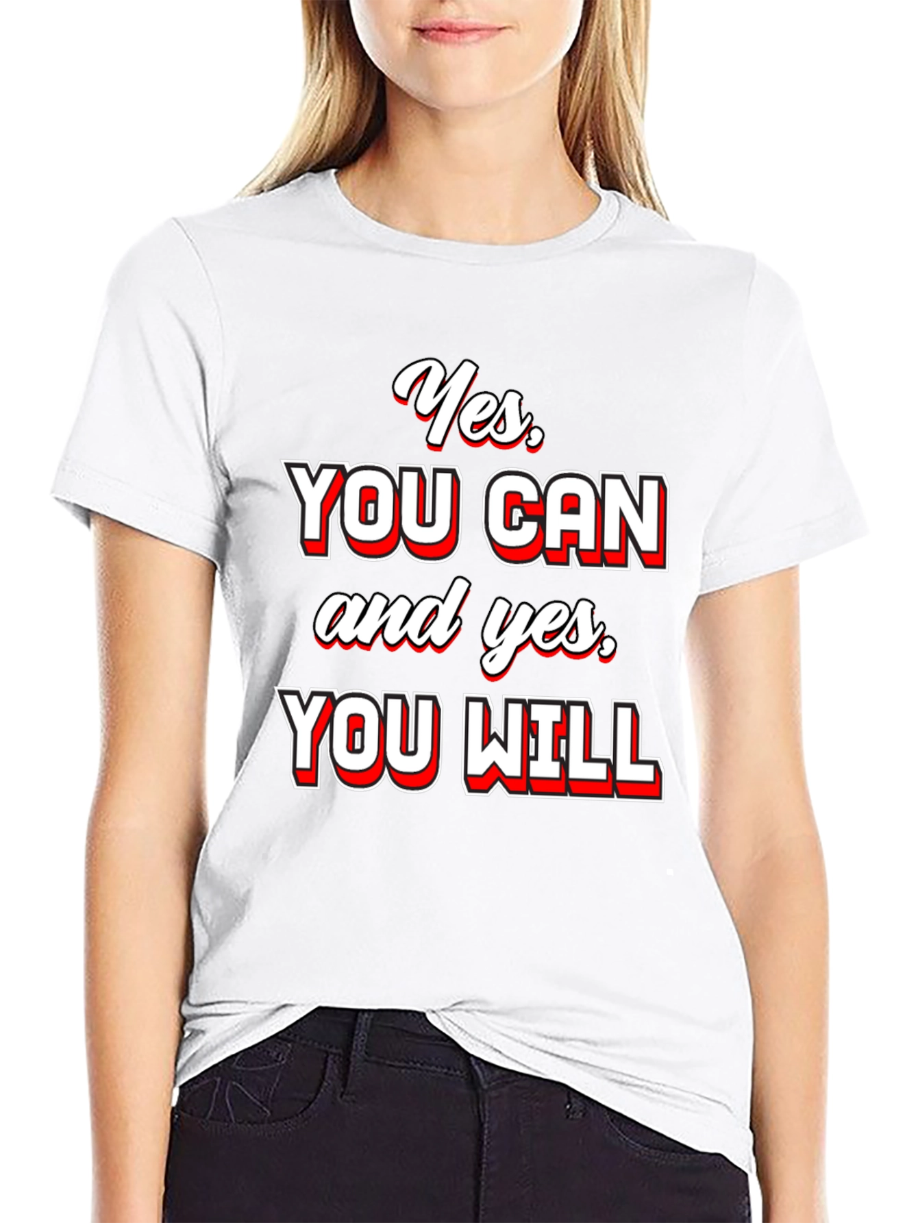 Yes You Can T-Shirt - Motivational Quote