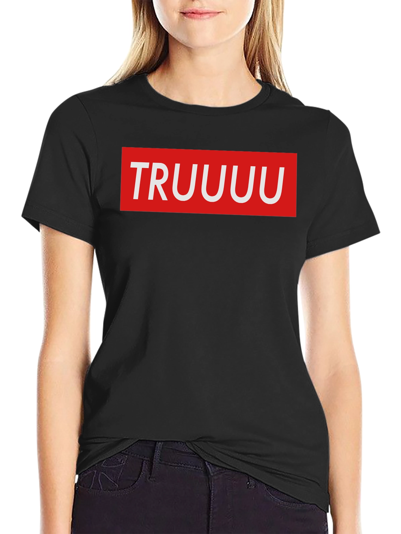 TRUUUU Graphic Tee - Supreme Style Parody