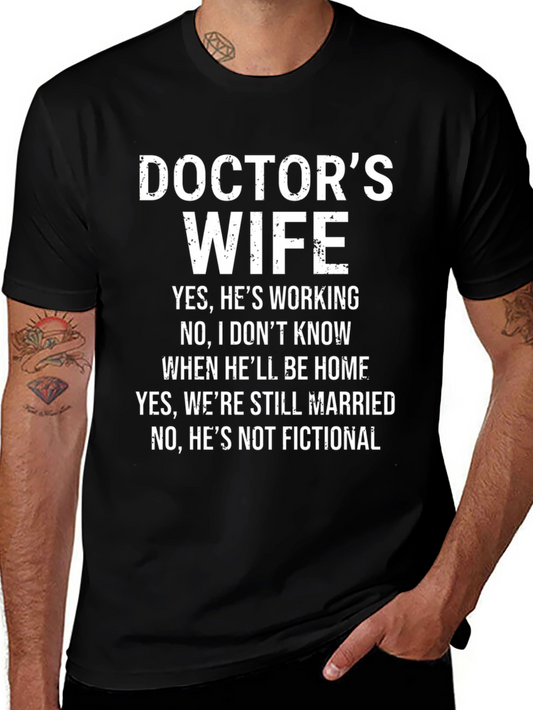 Doctors Wife Novelty T-Shirt